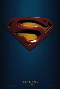 SUPERMAN RETURNS - NEW MOVIE POSTER - ADVANCE STYLE