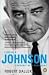 Lyndon B. Johnson: Portrait of a President