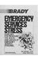Emergency Services Stress: Guidelines on Preserving the Health and Careers of Emergency Services Personnel