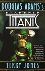 Douglas Adams's Starship Titanic