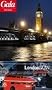 London NOW, GALA City Guide. Hotels / Restaurants / Nightlife / Culture / Shopping / Beauty