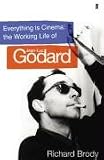 Everything is Cinema: The Working Life of Jean-Luc Godard
