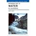 Introduction to Water in California (California Natural History Guides, 76)