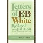Letters of E. B. White, Revised Edition book cover