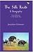 The Silk Road: A Biography RS.219.00