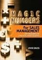 Magic Numbers for Sales Management: Key Measures to Evaluate Sales Success