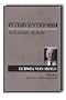 Interventionism: An Economic Analysis