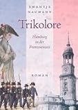 Produkt-Bild: Trikolore: Hamburg in der Franzosenzeit