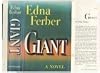 GIANT Edna Ferber 1st 1952 in DJ