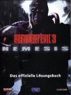Resident Evil 3 - Nemesis - Das offizielle L&ouml;sungsbuch - 