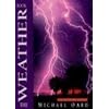 The Weather Book (Wonders of Creation, Vol. 1)