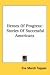 Heroes Of Progress: Stories Of Successful Americans