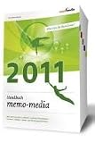Handbuch memo-media 2011: Alles Gute f&uuml;r Ihren Event! &Uuml;ber 7.000 Kontakte zu K&uuml;nstlern und Eventdienstleistern - F&uuml;r Event-, Medien-, Messe- und Marketingorganisation - 