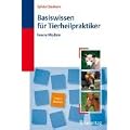 Basiswissen f�r Tierheilpraktiker: Innere Medizin