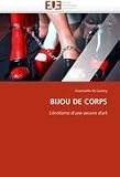 Bijou de Corps: Lérotisme dune oeuvre dart