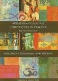 Addressing Cultural Complexities in Practice: Assessment, Diagnosis, and Therapy