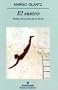 El rastro (Narrativas Hispanicas) (Spanish Edition)