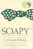 Soapy: A Biography of G. Mennen Williams