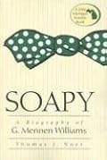 Soapy: A Biography of G. Mennen Williams