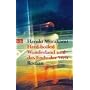 Hard-boiled Wonderland und das Ende der Welt
