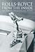 Rolls-Royce from the Inside: The Humour, The Myths, The Truths