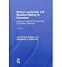 Ethical Leadership and Decision Making in Education: Applying Theoretical Perspectives to Complex Dilemmas, Third Edition