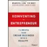 Reinventing the Entrepreneur: Turning Your Dream Business into a Reality by Tribby, MaryEllen [Wiley, 2013] [Hardcover] (Hardcover)