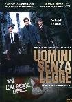 Uomini Senza Legge