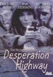 Desperation Highway