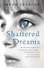 Shattered Dreams: Surviving the Hell of a Polygamous Marriage (Paperback)