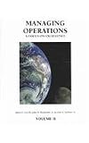 Managing Operations: A Focus on Excellence