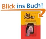 Drei Secondos: Auf der Suche nach Identit�t