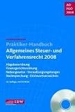 Allgemeines Steuer- und Verfahrensrecht (AO FGO) 2008, m. CD-ROM