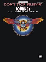 Don't Stop Believin' Sheet Piano Words and music by Steve Perry, Neal Schon, and Jonathan Cain / recorded by Journey / arr. Carol Matz