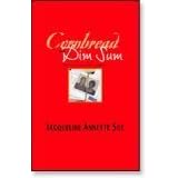 Click here to buy Cornbread and Dim Sum: A Memoir of a Heart Glow Romance by .