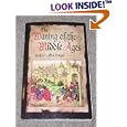 The Waning of the Middle Ages: A Study of the Forms of Life, Thought and Art in France and the Netherlands in the Dawn of the Renaissance (A Doubleday Anchor Book)