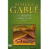 Die Siedler von Catan.von "Rebecca Gabl�"