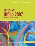 Microsoft Office 2007 Illustrated Introductory, Windows Vista Edition: Illustrated Introductory? Windows Vista Edition
