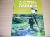 A Japanese Touch for Your Garden (0870113917) by Seike, Kiyoshi