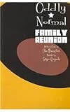 Oddly Normal, Vol. 2: Family Reunion