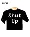 Shut the fuck up black large