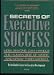 Search : Secrets of Executive Success: How Anyone Can Handle the Human Side of Work and Grow Their Career