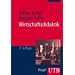 Wirtschaftsdidaktik (Uni-Taschenb�cher M)