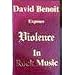 David Benoit Exposes Violence in Rock Music