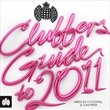 Ministry of Sound Clubbers Guide to 2011