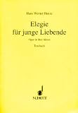 Elegie f&uuml;r junge Liebende: Oper in 3 Akten - Textbuch/Libretto. - 
