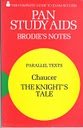 Brodie's notes on Chaucer's 'The knight's tale'