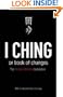I Ching Or Book of Changes (Arkana)