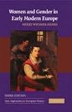Women and Gender in Early Modern Europe (New Approaches to European History)