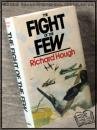 The fight of the few